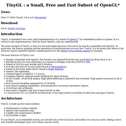 TinyGL : a Small, Free and Fast Subset of OpenGL*