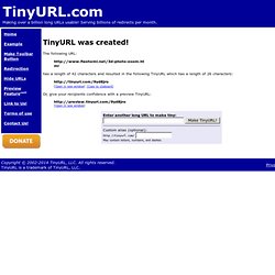 shorten that long URL into a tiny URL