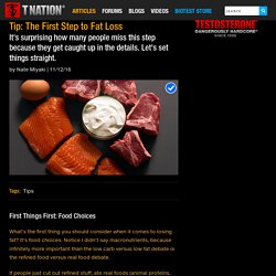 Tip: The First Step to Fat Loss