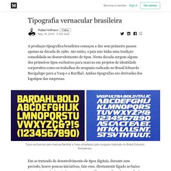 Tipografia vernacular brasileira - Rafael Hoffmann - Medium