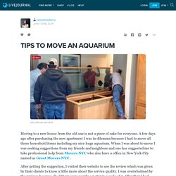 TIPS TO MOVE AN AQUARIUM: jalisadmayberry