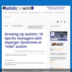 Top 10 tips for autistic teenagers