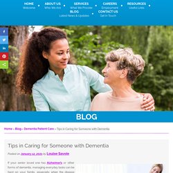 Tips in Caring for Someone with Dementia