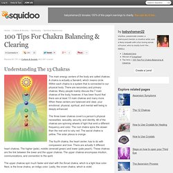100 Tips For Chakra Balancing & Clearing