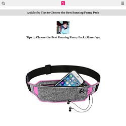 Tips to Choose the Best Running Fanny Pack