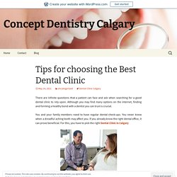 Tips for choosing the Best Dental Clinic