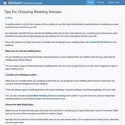 Tips For Choosing Wedding Dresses