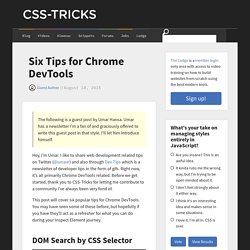 Six Tips for Chrome DevTools