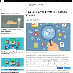 Tips To Help You Create SEO Friendly Content