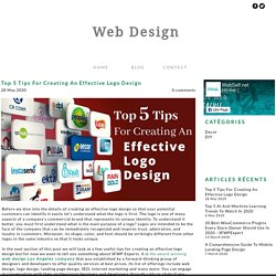 Top 5 Tips For Creating An Effective Logo Design