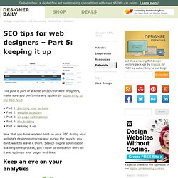 SEO tips for web designers – Part 5: keeping it up