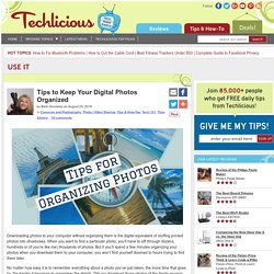 Tips to Keep Your Digital Photos Organized