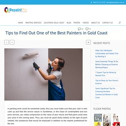 Tips to Find Out One of the Best Painters in Gold Coast