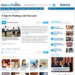 5 Tips for Finding a Job You Love