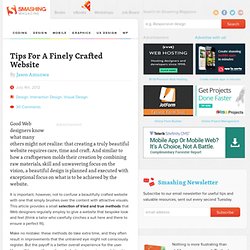 Tips For A Finely Crafted Website