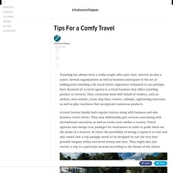 Tips For a Comfy Travel