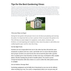 Tips for the Best Gardening Views