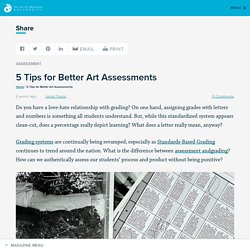 5 Tips for Better Art Assessments