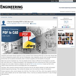 3 Tips for Converting PDF to CAD Like a pro