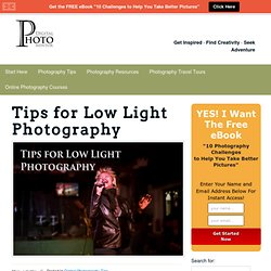 Tips for Low Light Photography