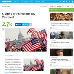 5 Tips For Politicians on Pinterest