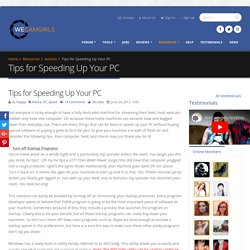 Tips for Speeding Up Your PC