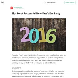 Tips For A Successful New Year’s Eve Party