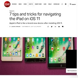 7 tips for using iOS 11 on the iPad Pro - CNET
