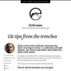 Git tips from the trenches – Ochronus