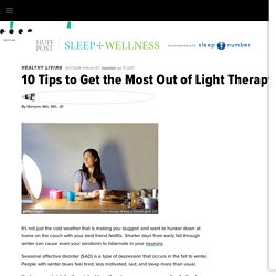10 Tips to Get the Most Out of Light Therapy