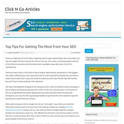 Top Tips For Getting The Most From Your SEO