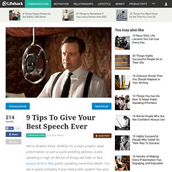9 Tips To Give Your Best Speech Ever