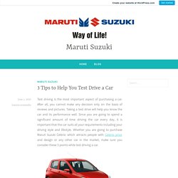 3 Tips to Help You Test Drive a Car