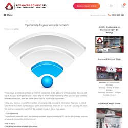 Tips to help fix your wireless network -