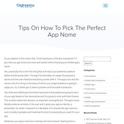 Tips on how to pick the perfect app Name