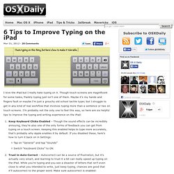 6 Tips to Improve Typing on the iPad