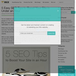 5 Tips to Improve Your Website's SEO In Under An Hour