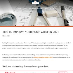 Tips to Improve Your Home Value In 2021