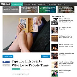 Tips for Introverts Who Love People Time