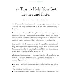 » 17 Tips to Help You Get Leaner and Fitter