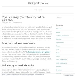 Tips to manage your stock market on your own