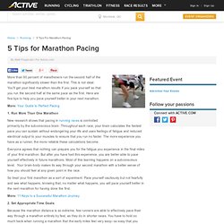 5 Tips for Marathon Pacing
