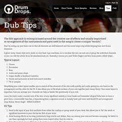 Tips on Mixing Dub Drum Beats
