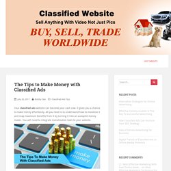 The Tips to Make Money with Classified Ads