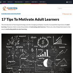 17 Tips To Motivate Adult Learners