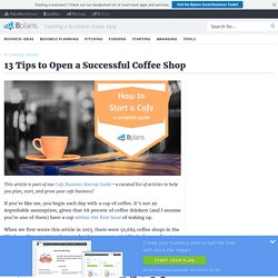 13 Tips to Open a Successful Coffee Shop