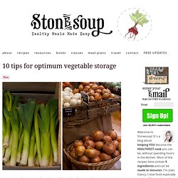 10 tips for optimum vegetable storage