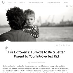 15 Tips on Parenting Introverted Kids