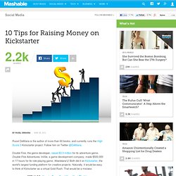 10 Tips for Raising Money on Kickstarter