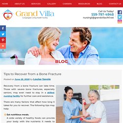 Tips to Recover from a Bone Fracture